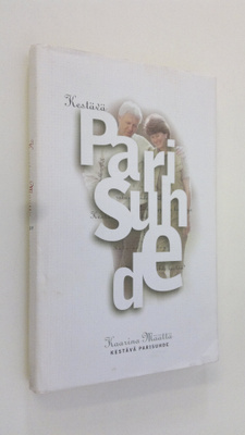 Kaarina Määttä : Kestävä parisuhde