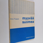 Arvo Puukari : Myyvää suomea - pikkukuva 1