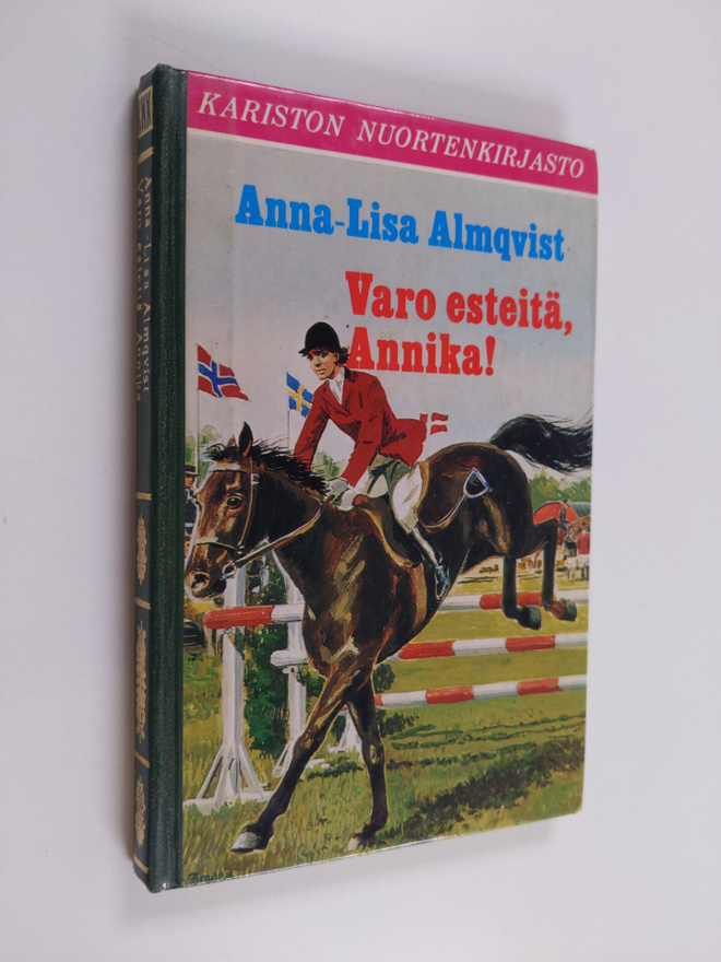 Anna-Lisa Almqvist : Varo esteitä, Annika!