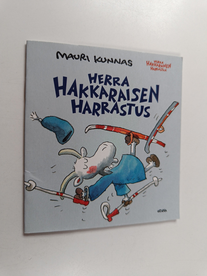 Mauri Kunnas : Herra Hakkaraisen harrastus