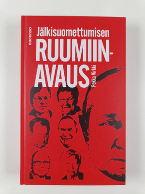 Pekka Virkki : Jälkisuomettumisen ruumiinavaus