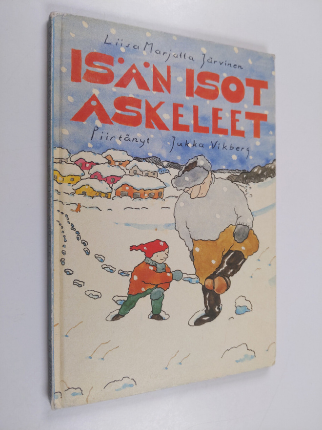 Liisa Marjatta Järvinen : Isän isot askeleet