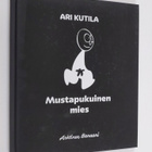 Ari Kutila : Mustapukuinen mies - pikkukuva 1