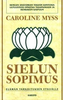 Caroline Myss: Sielun sopimus