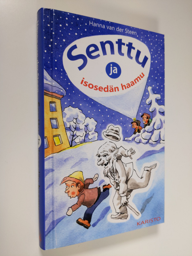 Hanna van der Steen : Senttu ja isosedän haamu