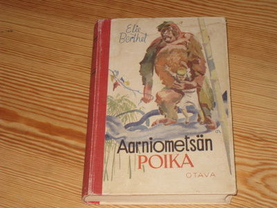 Berthet, Elie: Aarniometsän poika 3.p skk v. 1953