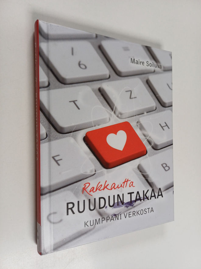 Maire Soiluva : Rakkautta ruudun takaa : kumppani verkosta