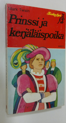 Mark Twain : Prinssi ja kerjäläispoika