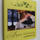 Timo (toim.) Ryhänen : Ajan virrassa : Elämänkaari - pikkukuva 1