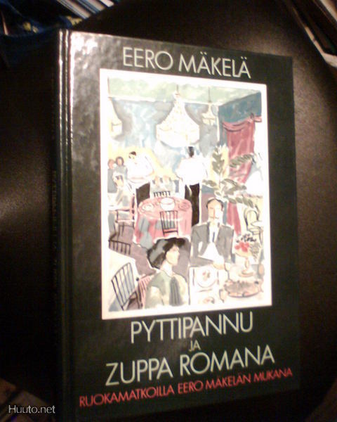 Eero Mäkelä PYTTIPANNU JA ZUPPA ROMANA (1 p. 1989) Sis.pk:t