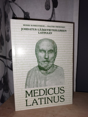 Medicus latinus - Johdatus lääketieteelliseen latinaan