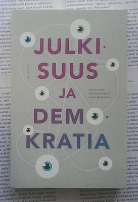 Karppinen (ym.) - Julkisuus ja demokratia (nid.)