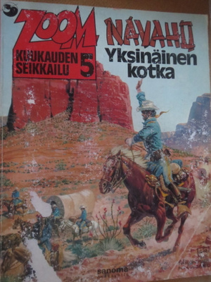 Jean Giraud: Zoom kuukauden seikkailu 5 - Navaho Yksinäinen