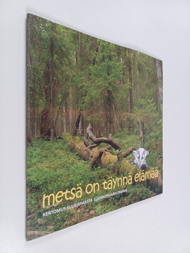 Metsä on täynnä elämää