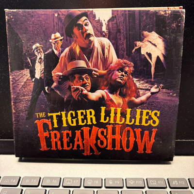 THE TIGER LILLIES - Freakshow 2-cd (Nimikirjoitukset!)