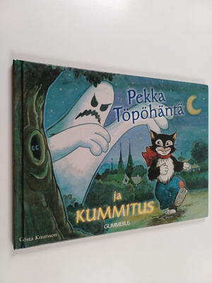 Gösta Knutsson : Pekka Töpöhäntä ja kummitus