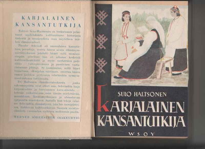 Haltsonen, Sulo: Karjalainen kansantutkija, WSOY 1947,sid.