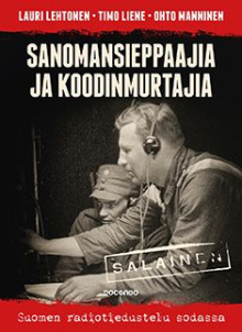 Lauri Lehtonen - Sanomansieppaajia ja koodinmurtajia