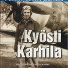 Kyösti Karhila - Reservipilottien ykkösässä (2007) - pikkukuva 1
