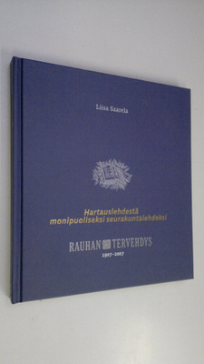 Liisa Saarela : Hartauslehdestä monipuoliseksi seurakunta...