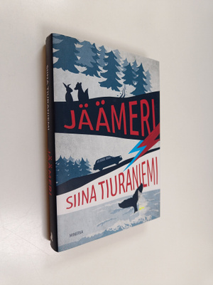Siina Tiuraniemi : Jäämeri : romaani perheasioista