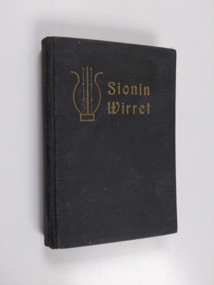 Sionin wirret : wirsikirja kotihartauden tarpeeksi