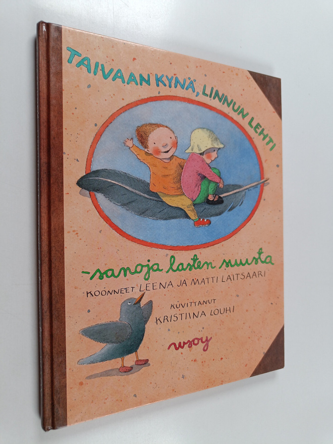 koonneet Leena ym. Laitsaari : Taivaankynä, linnunlehti :...