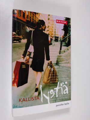 Jennifer Belle : Kallista lystiä
