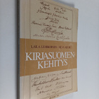 Laila Lehikoinen ym. : Kirjasuomen kehitys - pikkukuva 1