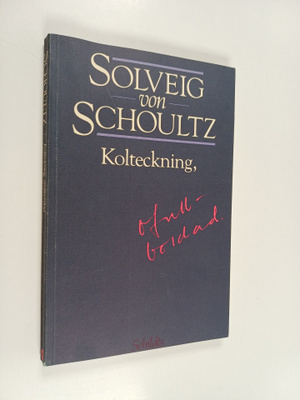 Solveig von Schoultz : Kolteckning, ofullbordad