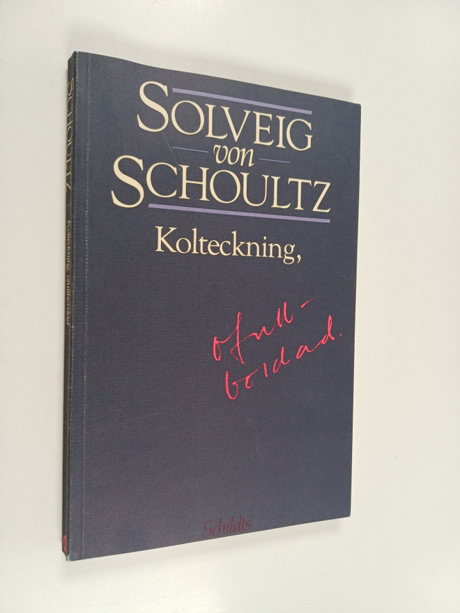 Solveig von Schoultz : Kolteckning, ofullbordad