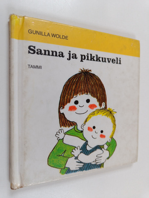 Gunilla Wolde : Sanna ja pikkuveli