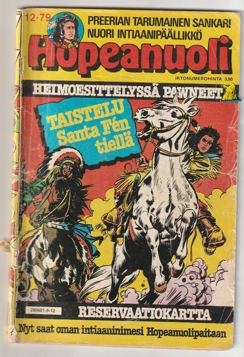 Hopeanuoli 12/1979 - Taistelu Santa Fén Tiellä