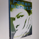 Roman Schatz : Rakasta minut - pikkukuva 1