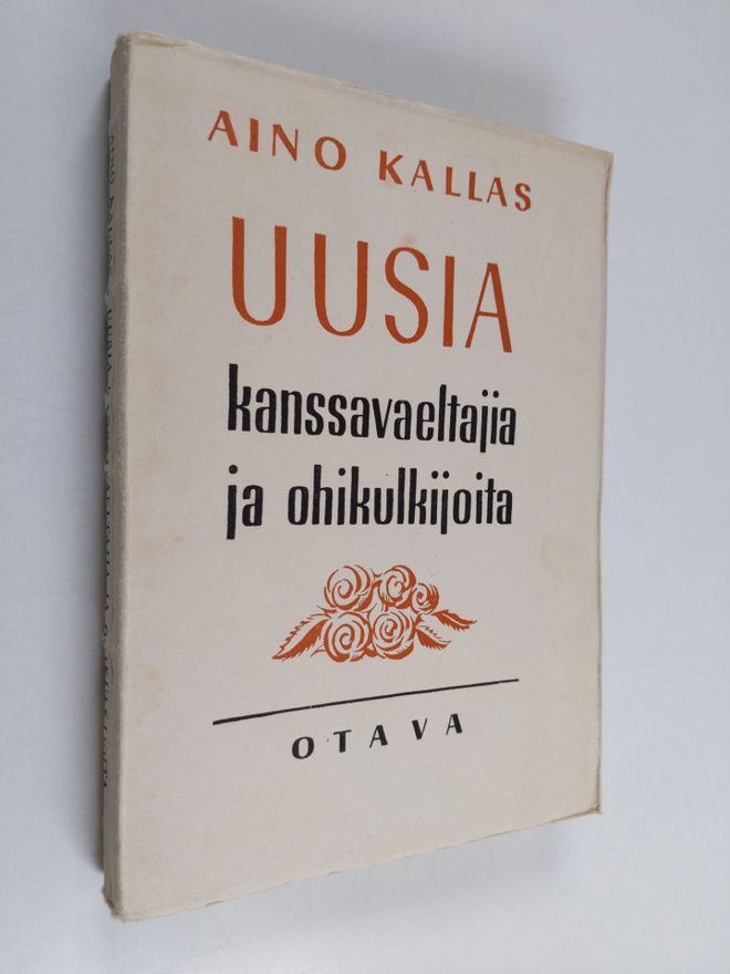 Aino Kallas : Uusia kanssavaeltajia ja ohikulkijoita : mu...