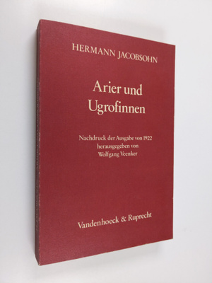 Hermann Jacobsohn : Arier und Ugrofinnen : Nachdruck der ...