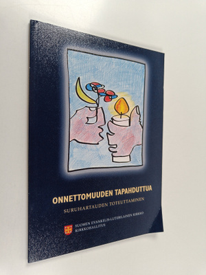 Onnettomuuden tapahduttua : suruhartauden toteuttaminen