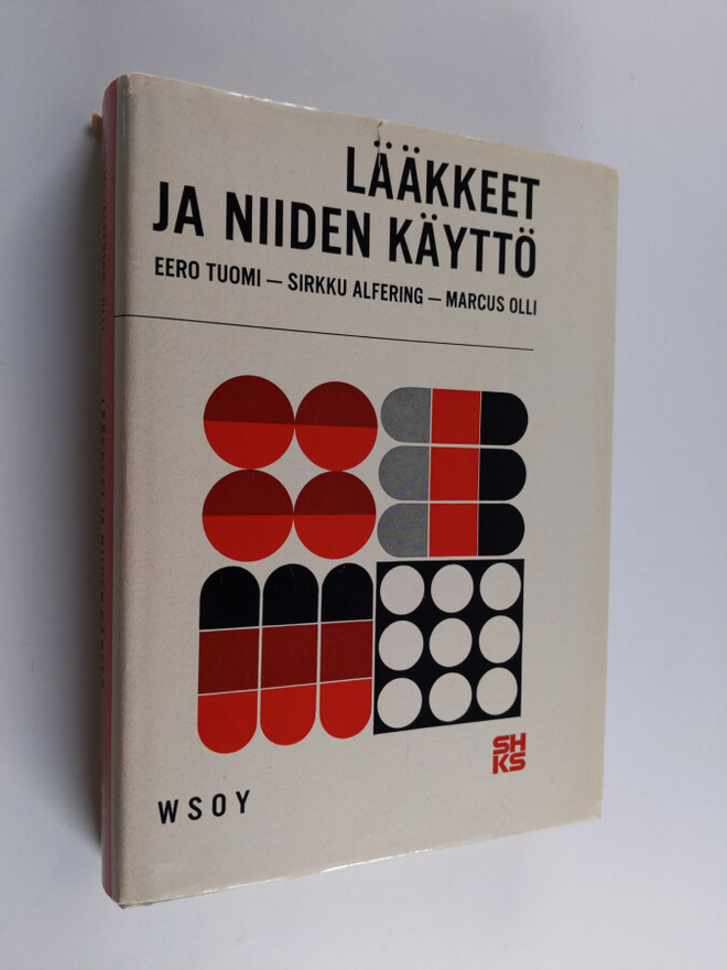 Eero Tuomi : Lääkkeet ja niiden käyttö