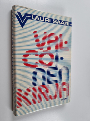 Lauri Saari : Valcoinen kirja