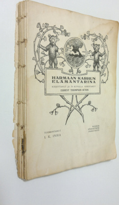 Ernest Thompson Seton : Harmaan karhun elämäntarina