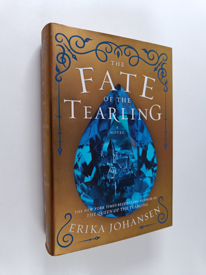Erika Johansen : The Fate of the Tearling - A Novel