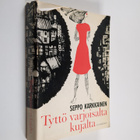 Seppo Kärkkäinen : Tyttö varjoisalta kujalta - pikkukuva 1