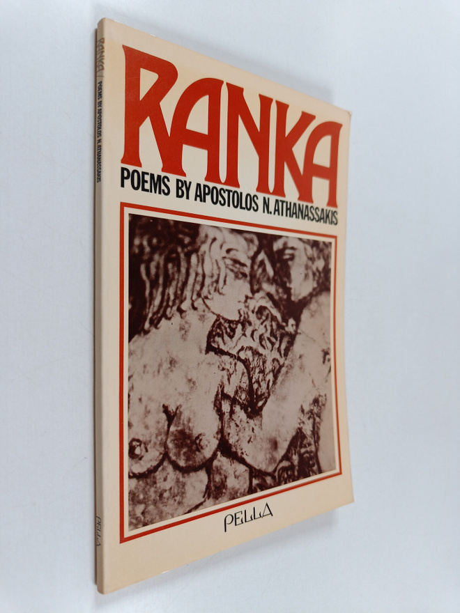 Apostolos N. Athanassakis : Ranka - Poems
