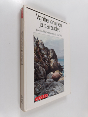 Ilmari Ruikka ym. : Vanheneminen ja sairaudet