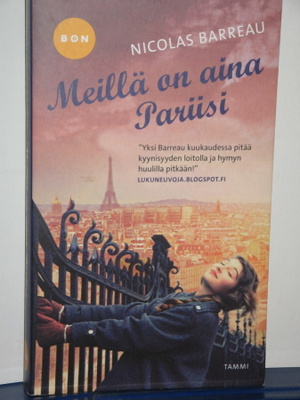 Nicolas Barreau : Meillä on aina Pariisi