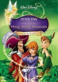 Walt Disney - Peter Pan Ja Paluu Mikä-Mikä-Maahan