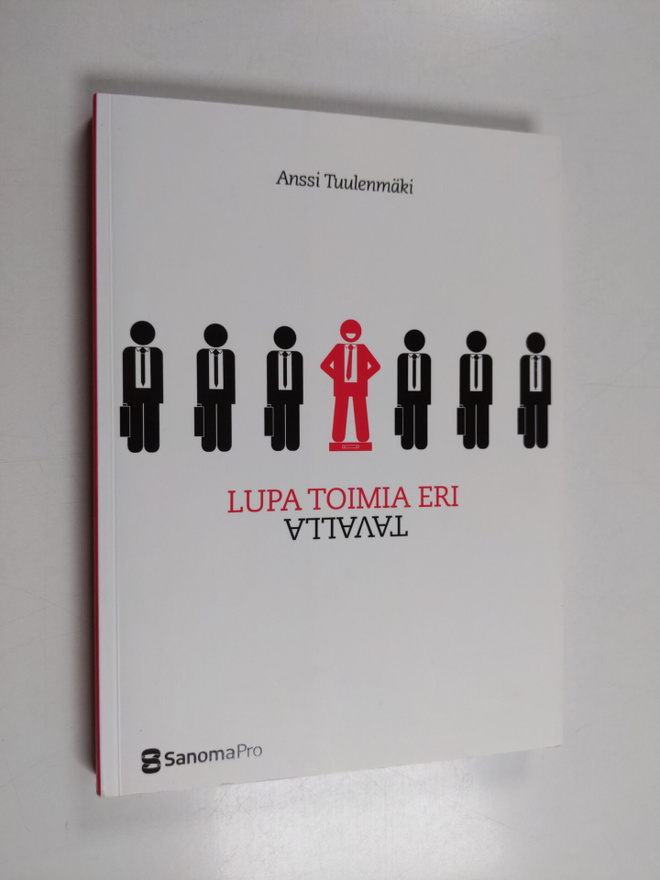 Anssi Tuulenmäki : Lupa toimia eri tavalla