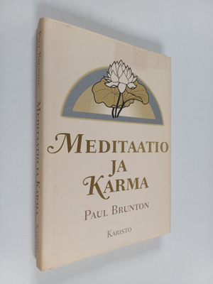 Paul Brunton : Meditaatio ja karma
