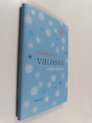 Jukka Itkonen : Lumilyhdyn valossa