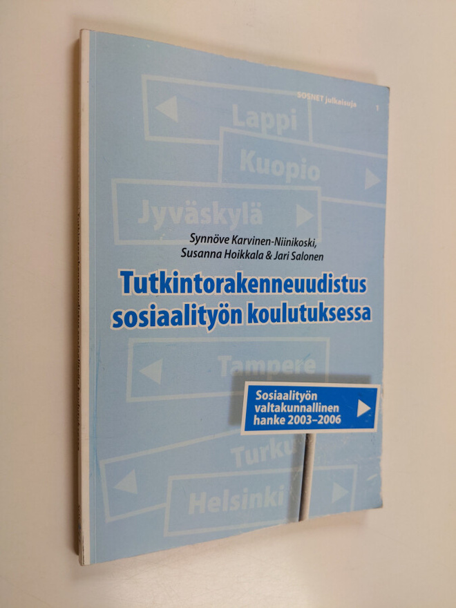 Synnöve Karvinen-Niinikoski : Tutkintorakenneuudistus sos...